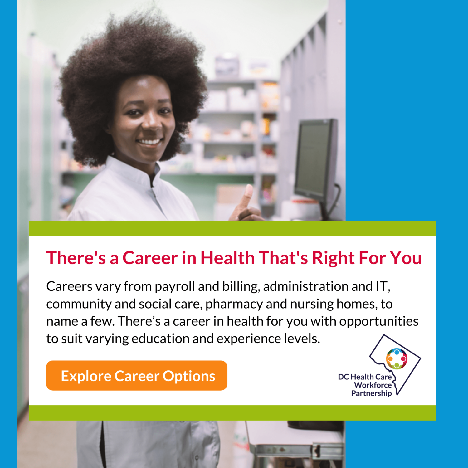 Looking for a New Career - DC Health Care Workforce Partnership